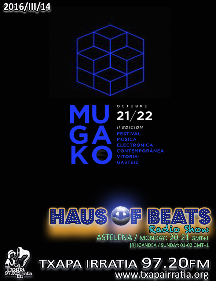 HAUS OF BEATS 19 – Mugako Festibala