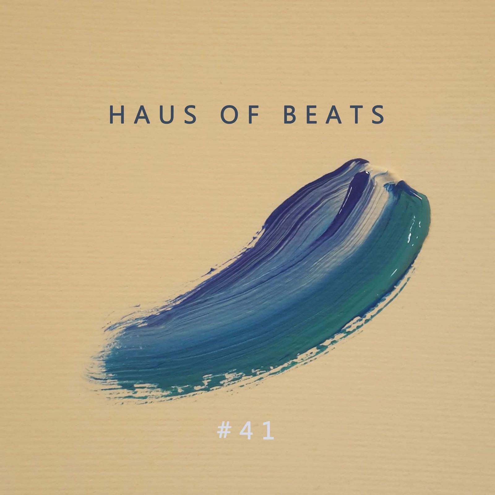 HAUS OF BEATS 41