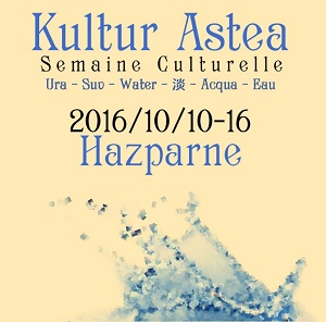 KULTUR KUBOA : Hazparneko Aste Kulturala, Ina nire ama Afrikarra, Ura laborantxan …