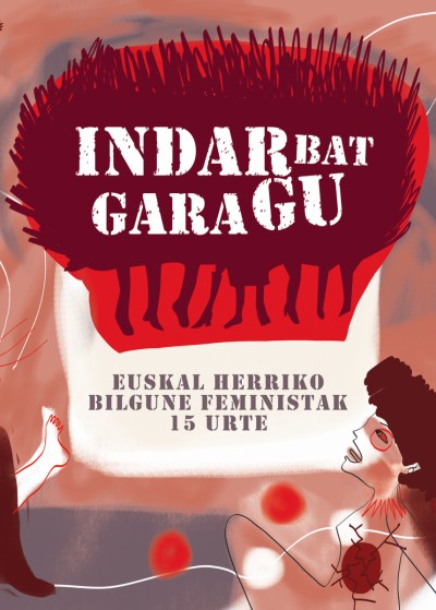 “Indar bat gara gu. EHko Bilgune Feministak 15 urte” liburuaz aritu gara Miren Arangurenekin