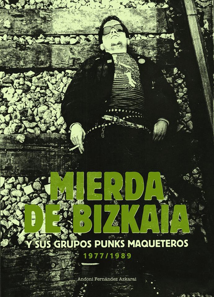 “Mierda De Bizkaia Y Sus Grupos Punk Maqueteros” liburuaz ZarataZarautzen