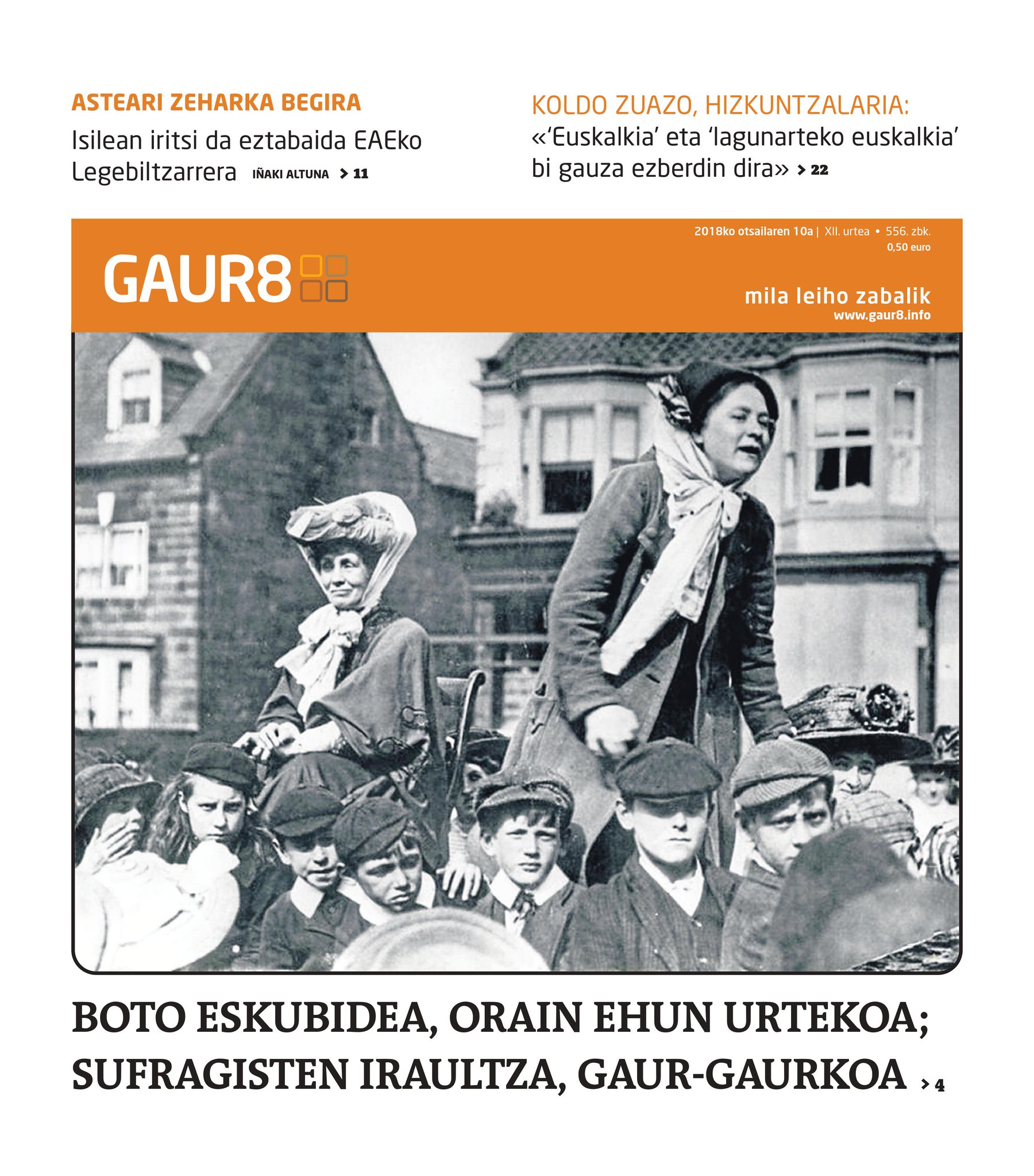 Gaur8 aurrerapena | Sufragisten iraultza, emakumeak eta sorkuntza, eta “My way out” dokumentala