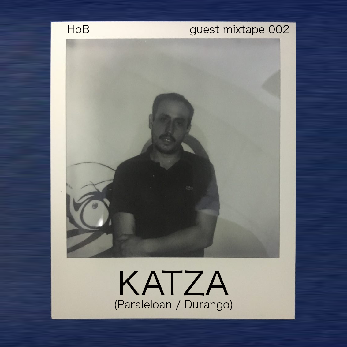 HAUS OF BEATS guest mixtape 002: Katza