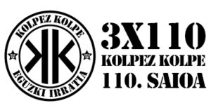 KOLPEZ KOLPE – 3×110 – Tropikalak eta erradikalak