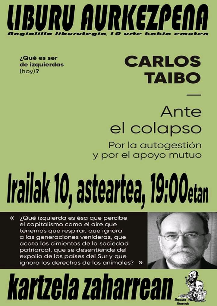 Sasi guztien azpitik – Carlos Taibó “ante el colapso”