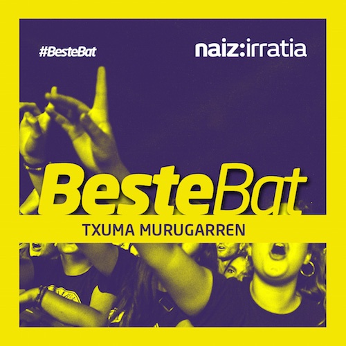 BESTE BAT: Txuma Murugarren x 3