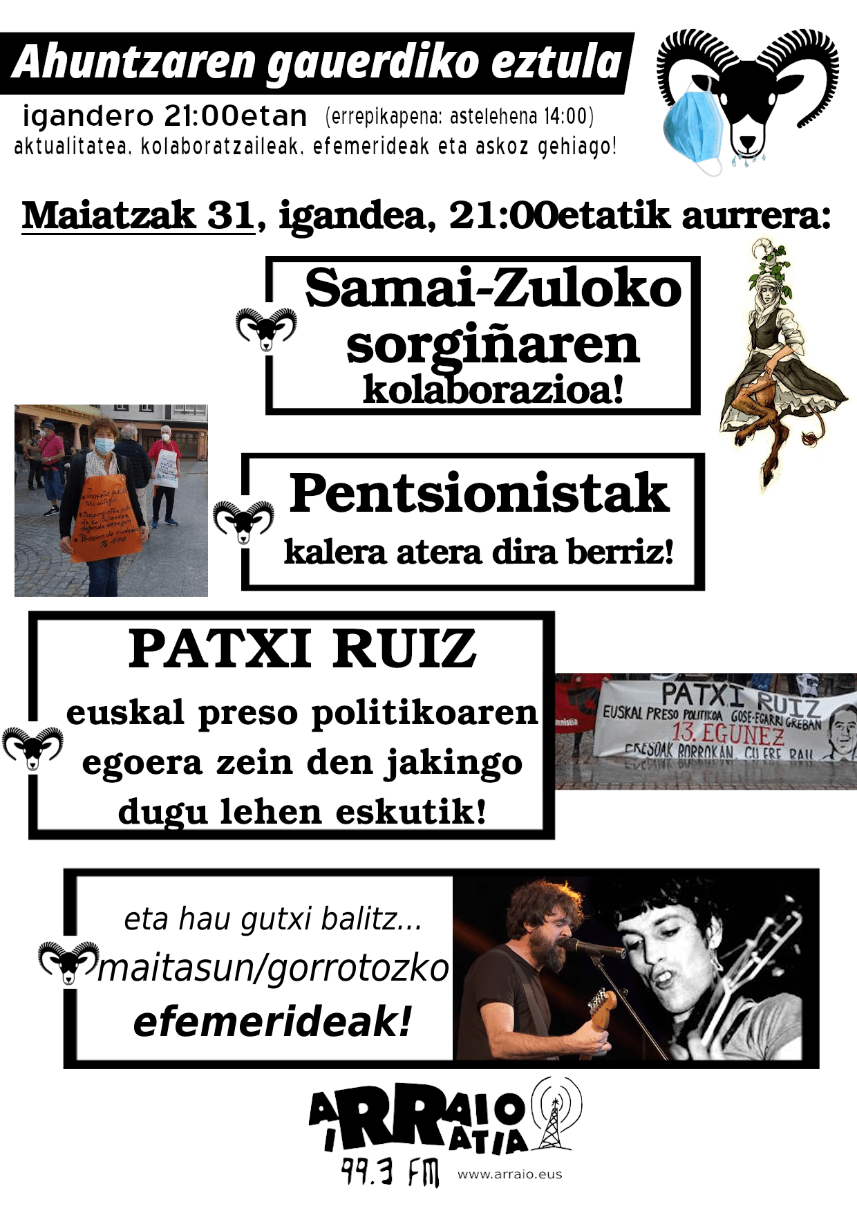 Samai-zuloko sorgiña, pentsionistak eta Patxi Ruiz igande honetan!