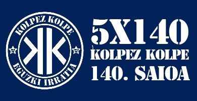 KOLPEZ KOLPE – 5×140 – 140 saioa