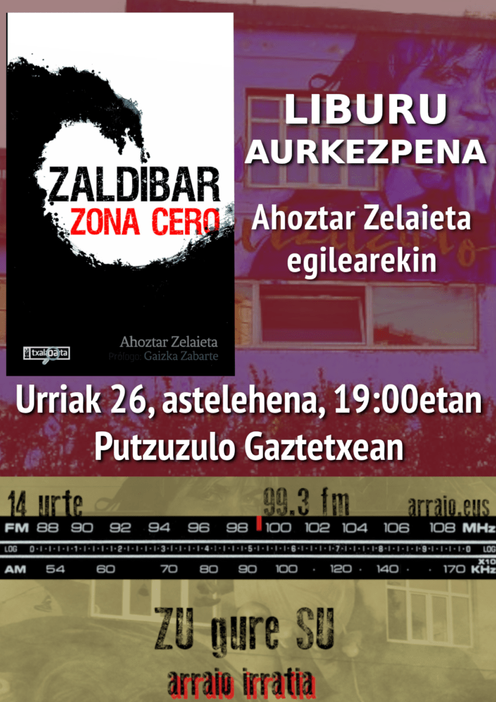 ‘Zaldibar, zona cero’ liburuaren aurkezpena Putzuzulon