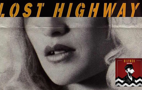 Bilynch | Lost Highway