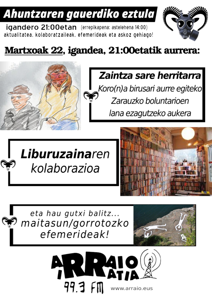 Ahuntzaren gauerdiko (maskarilla) eztula igande honetan, ZUZENEAN geure etxeetatik!!!