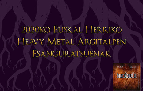 Euskal Herriko ‘Heavy Metalaren’ 2020ko uzta