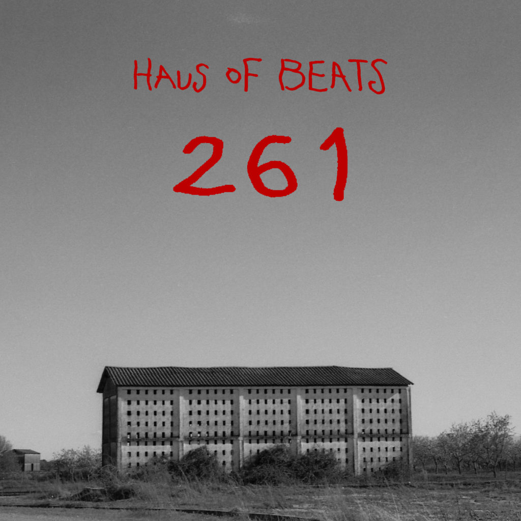 HAUS OF BEATS 261