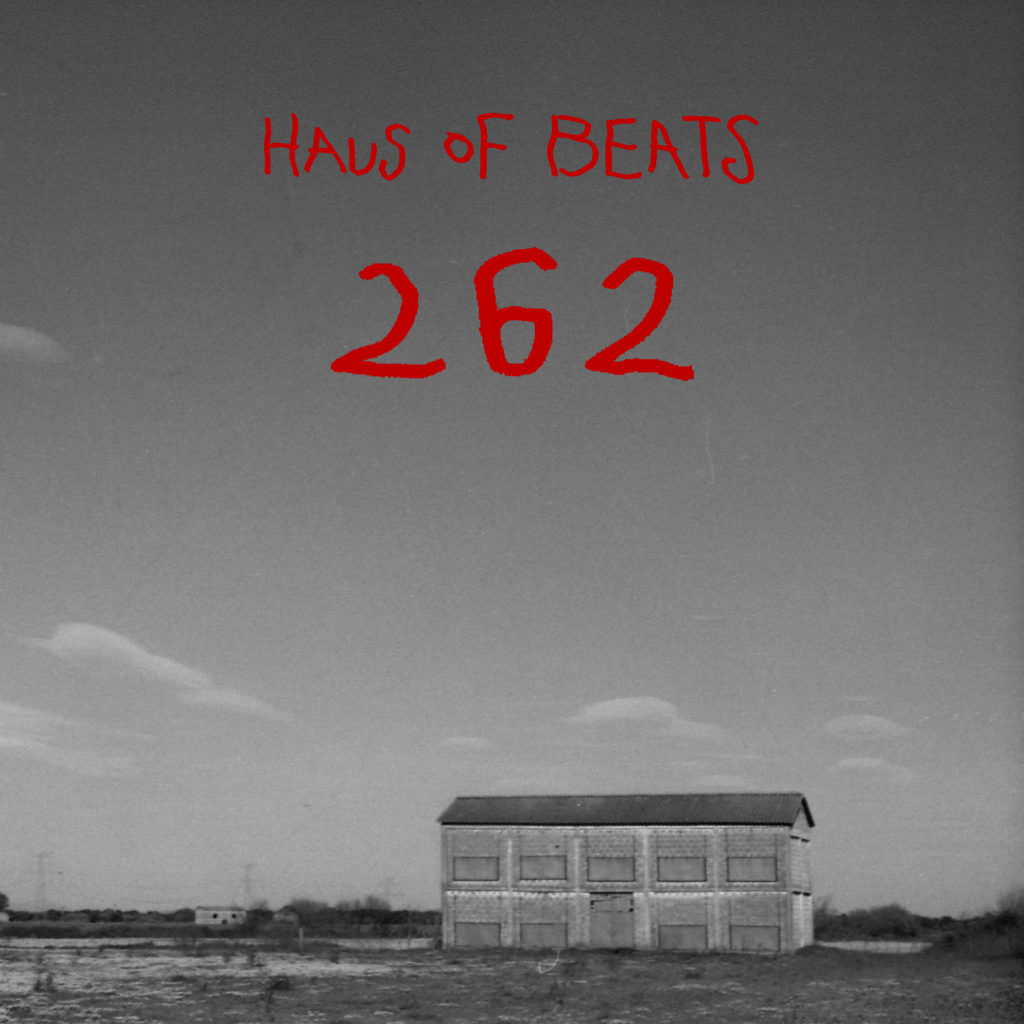 HAUS OF BEATS 262