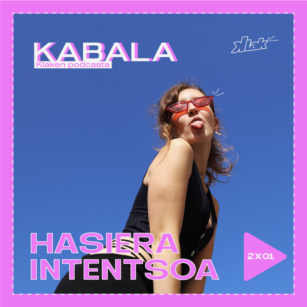 Kabala #1 – Hasiera intentsoa