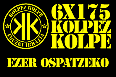 6X175 Kolpez Kolpe – Ezer ospatzeko!