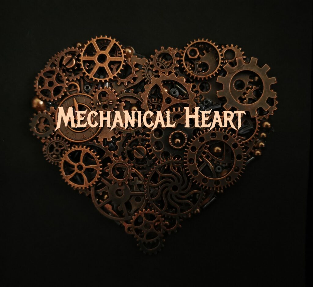 MECHANICAL HEART – OTSAILEKO LEHEN SAIOA