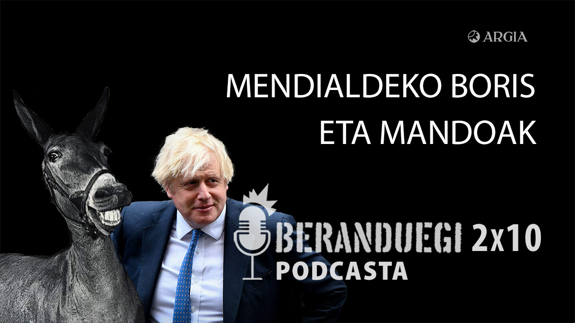 Beranduegi 2×10: Mendialdeko Boris eta mandoak