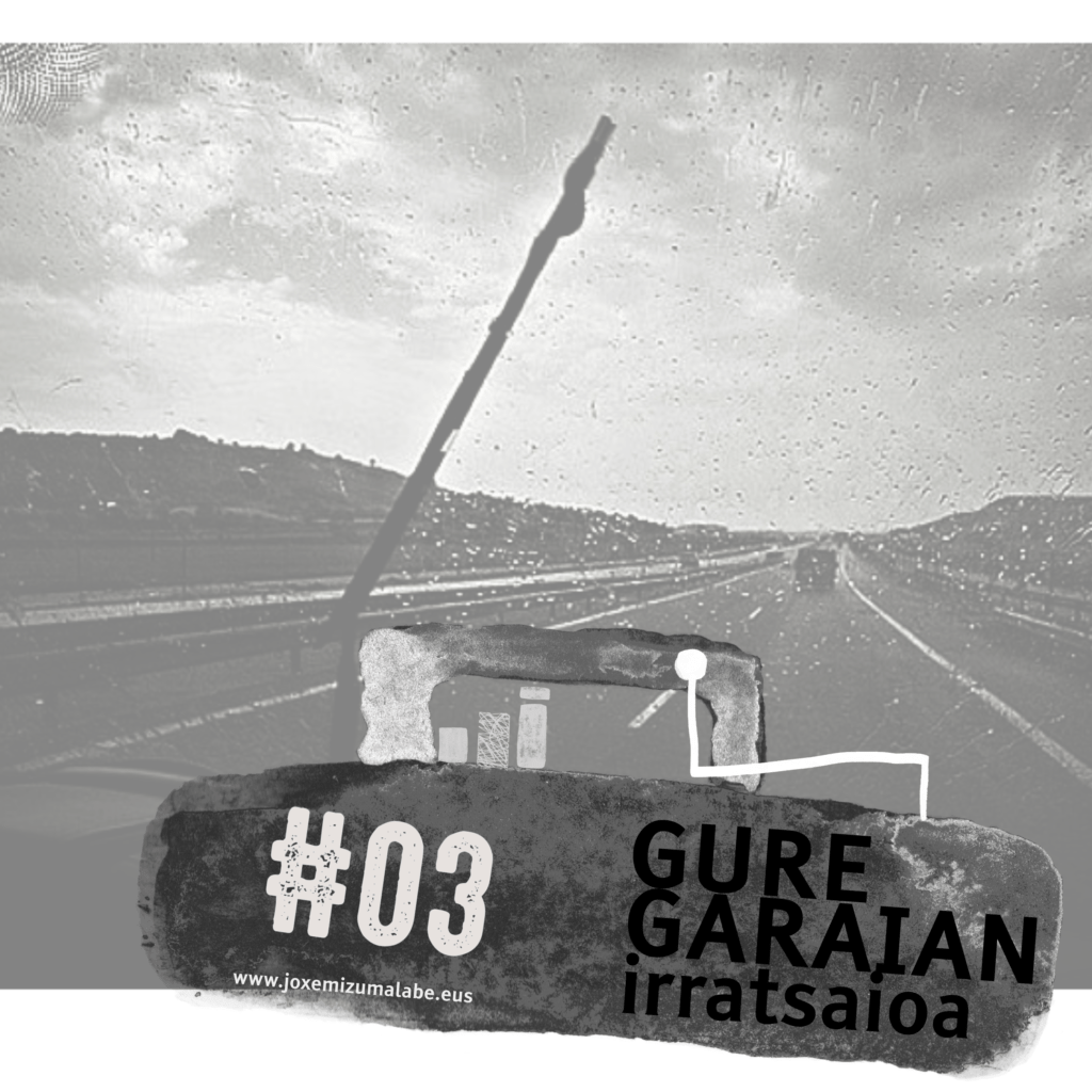 GureGaraian#03 · Mirentxin gidariak, Jone Arkauzekin