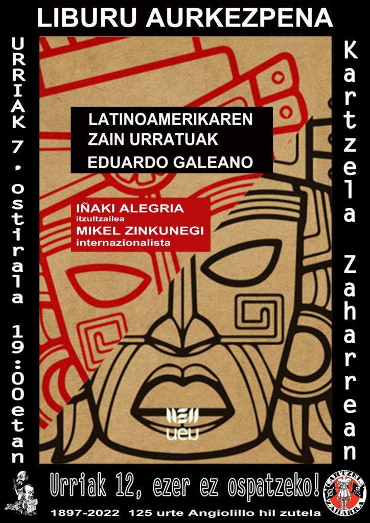 Kartzela  Zaharreko Hotsak: Latinoamerikaren zain urratuak (Eduardo Galeano)