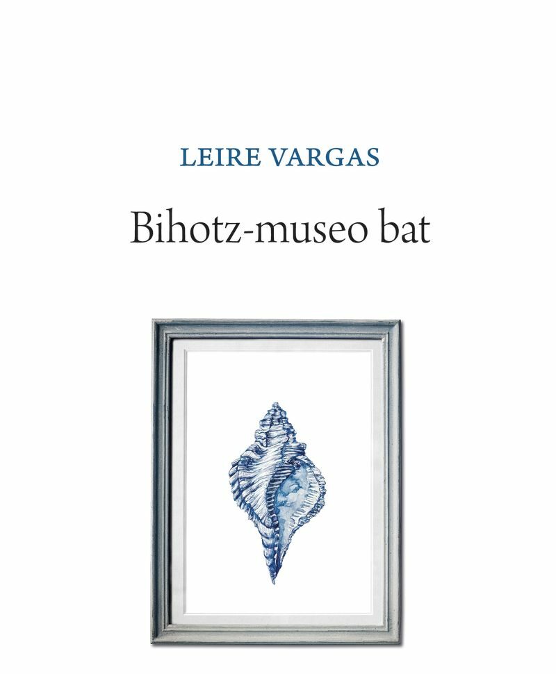 Leire Vargas · Bihotz-museo bat
