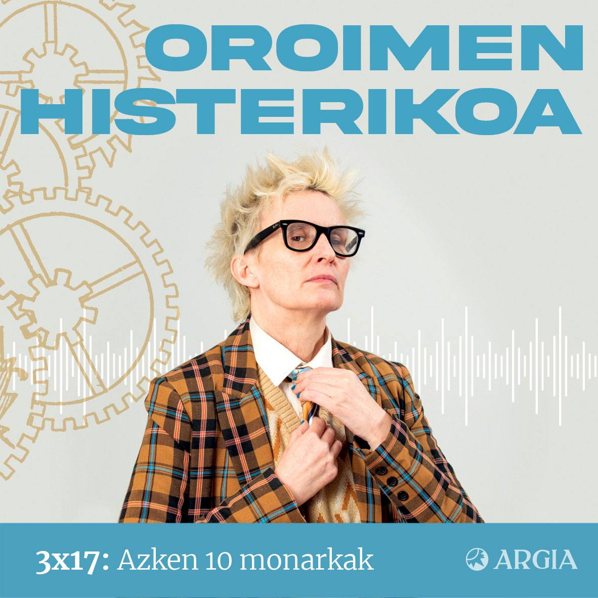 3×17: Azken 10 monarkak