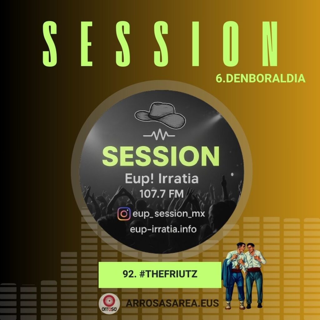 SESSION #92 The Friutz