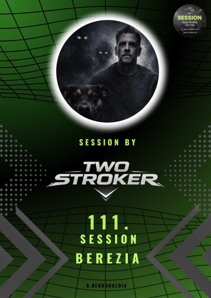 session #111 The Two Stroke.itz