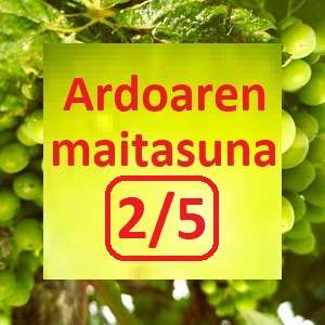 IRRATI NOBELA: ARDOAREN MAITASUNA !: « Lurrak ez du gezurrik esaten » (2/5)