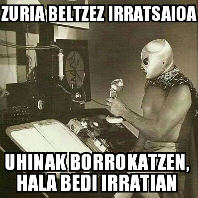 214.- Zuria Beltzez 14-10-26 (burrunba!)