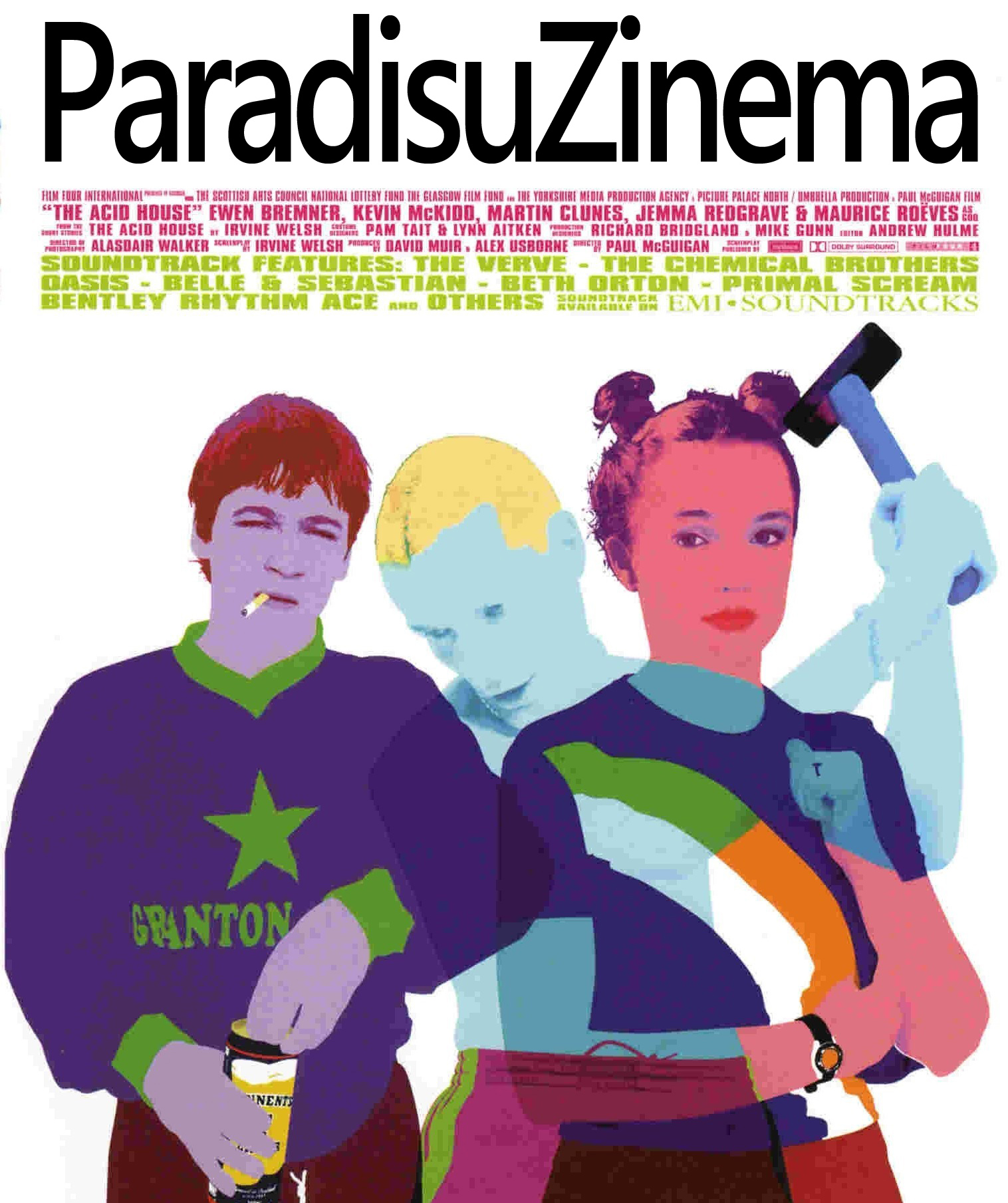 Paradisu zinema #19 The Acid House